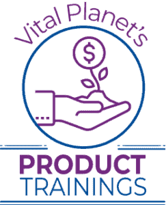 Vital Planet's Product Trainings