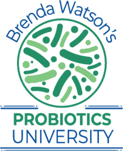 Brenda Watson's Probiotics University